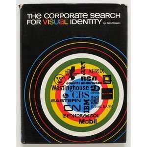 Corporate Search for Visual Identity - Ben Rosen - Van Nostrand Reinhold, 1970